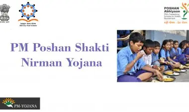 PM Poshan Shakti Nirman Yojana (பிரதானமந்திரி போஷண யோஜனா) 2022