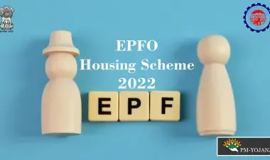 EPFO வீட்டுவசதி திட்டம் 2022 - வாங்குவதற்கு PF இல் 90% திரும்பப் பெறுவது எப்படி