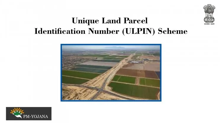 Unique Land Parcel Identification Number (ULPIN) Scheme