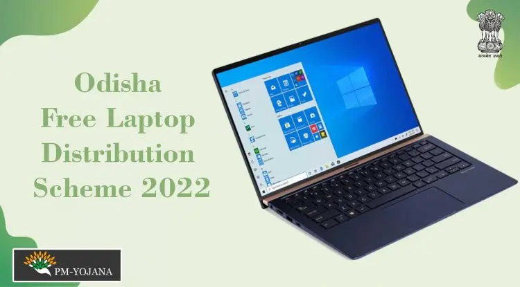 Odisha Free Laptop Distribution Scheme 2022
