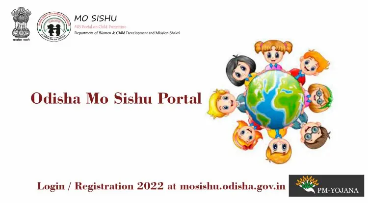 Odisha Mo Sishu Portal Login / Registration 2022 at mosishu.odisha.gov.in
