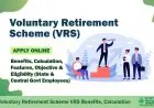 2022 मध्ये स्वैच्छिक सेवानिवृत्ती योजनेचे फायदे, वैशिष्ट्ये आणि सर्व तपशील
