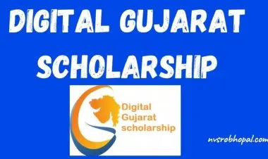 Online Application, Eligibility, and Status for the Digital Gujarat Scholarship 2022