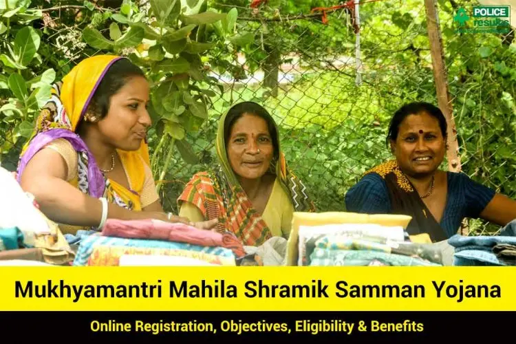Online Application, Eligibility, and Registration for the Chief Minister Mahila Shramik Samman Yojana 2022