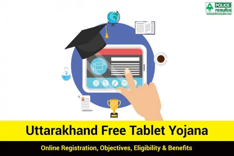 Uttarakhand Free Tablet Scheme 2022: How to Apply, Eligibility, and Register Online