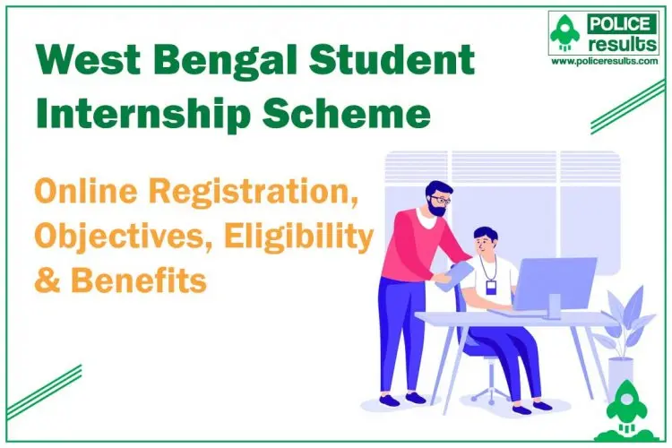 Registration & Selection for the West Bengal Student Internship Scheme 2022