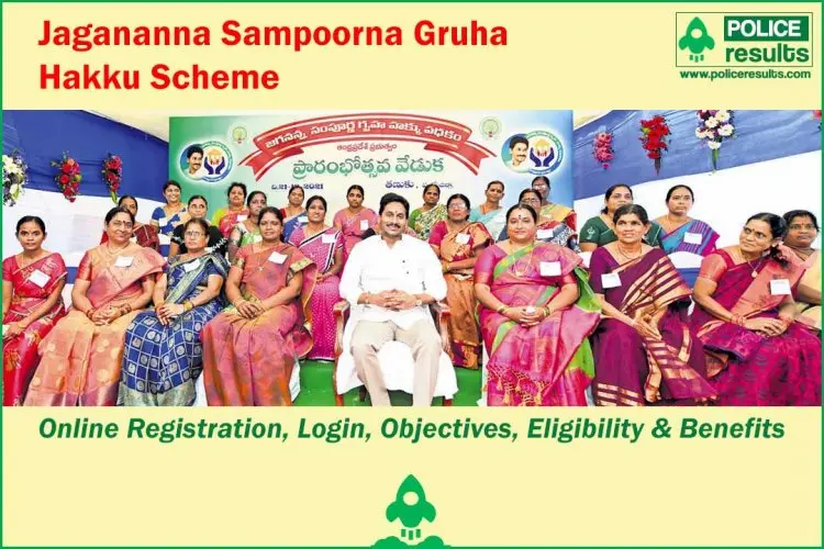 The Jagananna Sampoorna Gruha Hakku Scheme: Benefits & Registration
