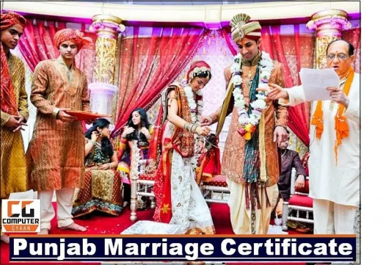 Punjab Marriage Certificate 2022: Download, Status, and Registration