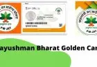 Download the Ayushmann Bharat Health Card and Ayushmann Bharat Golden Card 2022.