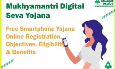 Beneficiary List for the Chief Minister Digital Service Scheme 2022 and the Free Smartphone Yojana