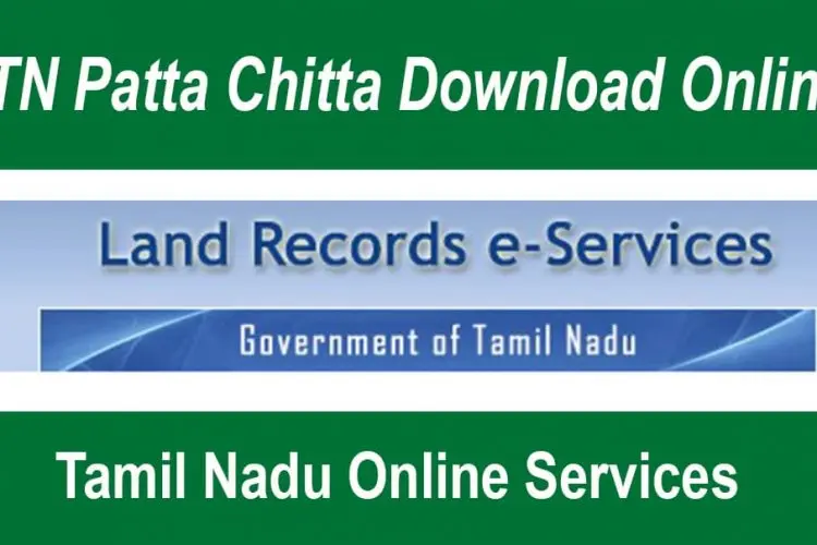 Patta Chitta  Apply Tamil Nadu Land Records Online