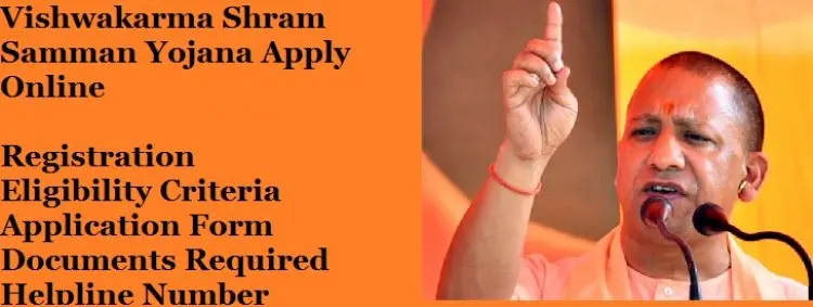 Online Application, Registration Status, and Instructions for the Vishwakarma Shram Samman Yojana 2022