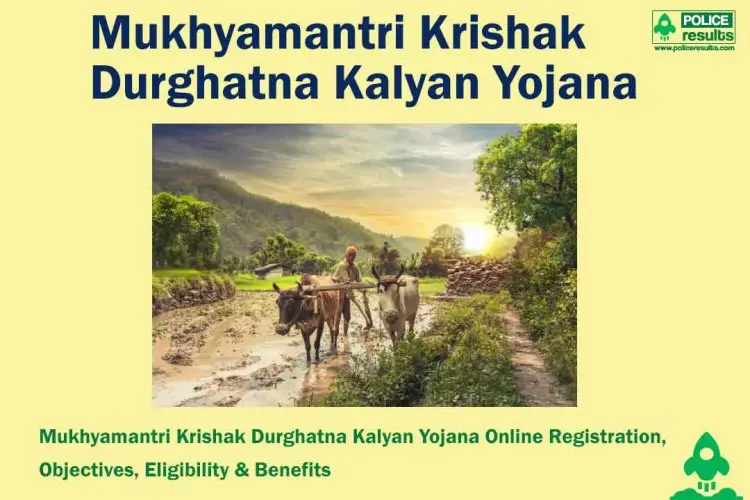 Online Applications, Eligibility, and Benefits of the Chief Minister Krishak Accident Welfare Scheme for 2022