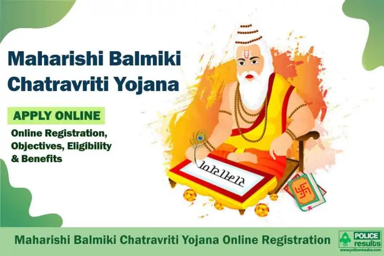 Scholarship Program for Maharishi Valmiki in 2022: Online Application and Registration