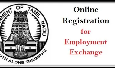 Tnvelaivaaippu 2022 కోసం నమోదు & పునరుద్ధరణ: TN ఎంప్లాయ్మెంట్ ఎక్స్ఛేంజ్ స్థితి