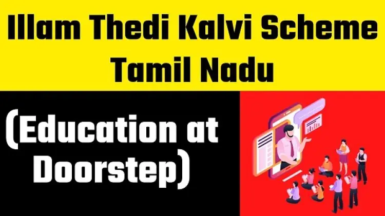 Registration Form for TN's illam Thedi Kalvi 2022 | Application Status