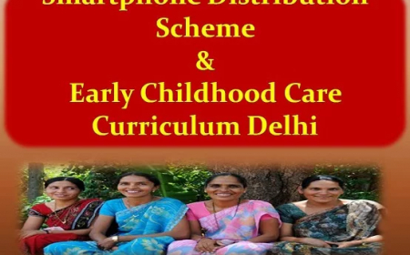 दिल्ली अंगणवाडी सेविकांसाठी मुख्यमंत्री स्मार्टफोन वितरण योजना2023