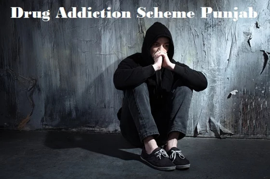 Drug Addiction Scheme