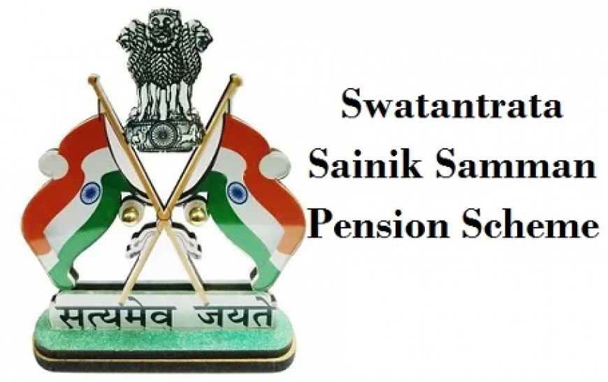 Swatantrata Sainik Samman Pension Scheme