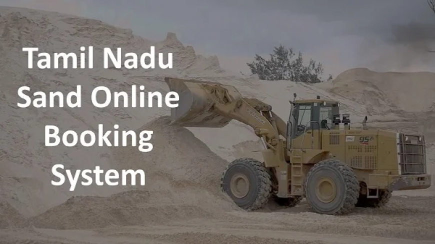 Tamil Nadu Sand online booking system 2023